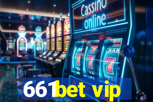 661bet vip